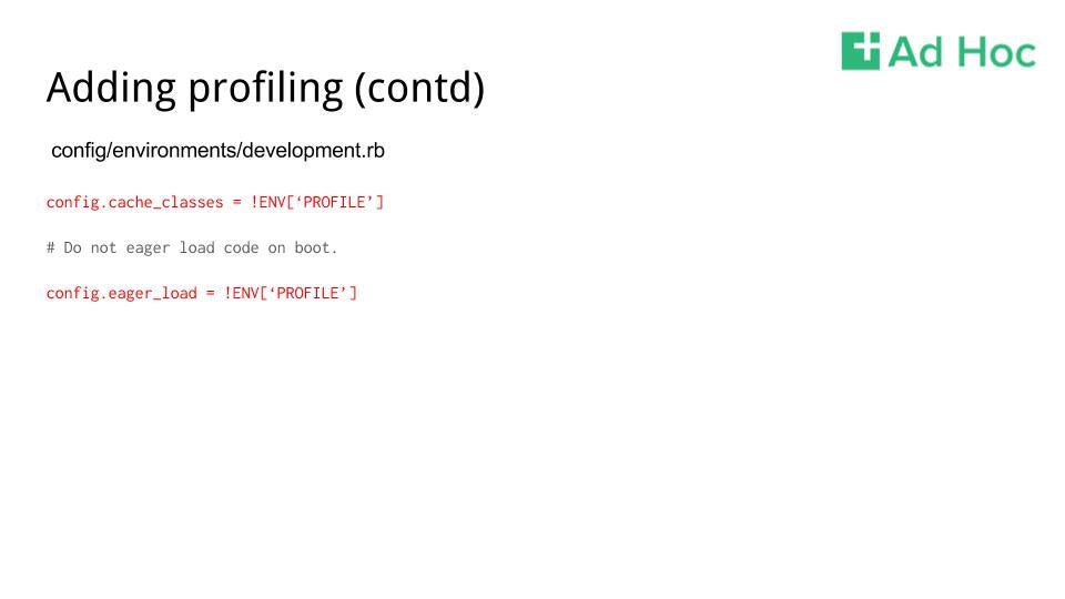 Slide 8 from the presentation, titled “Adding Profiling (contd)”, with a development.rb code block available in the source code at the link above